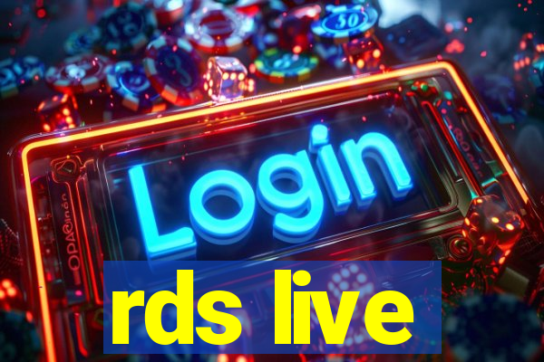 rds live